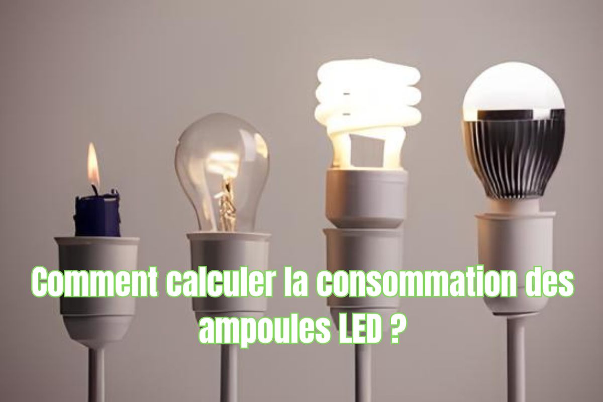 comment calculer la consommation des ampoules LED ?